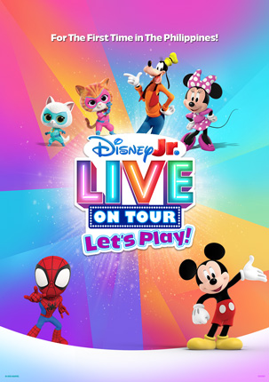 For the first time in the Philippines! -  Disney Jr. Live On Tour: Let's Play!