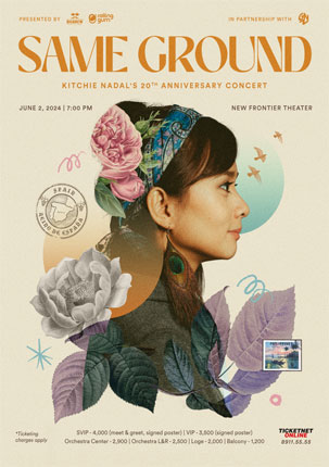 SAME GROUND: KITCHIE NADAL’S 20TH ANNIVERSARY CONCERT - Kitchie Nadal